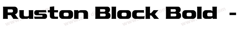 Ruston Block Bold下载字体转换